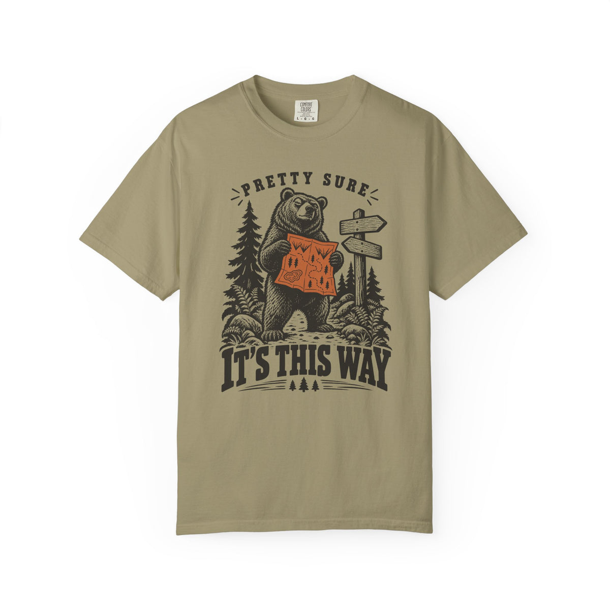 Pretty Sure It's This Way T-Shirt