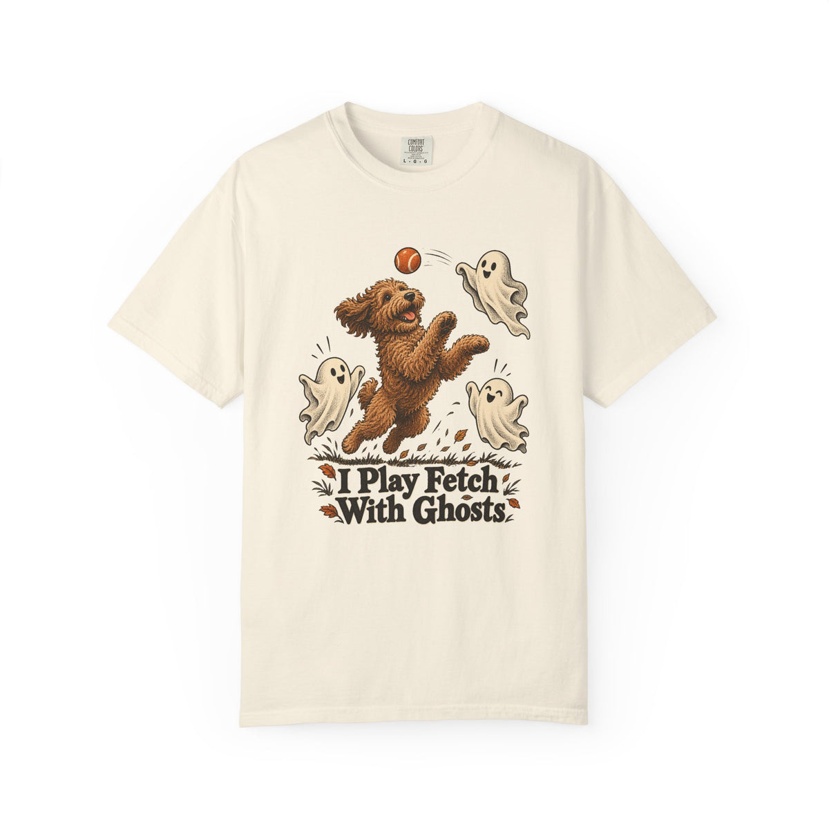 I Play Fetch With Ghosts T-Shirt – Ivory