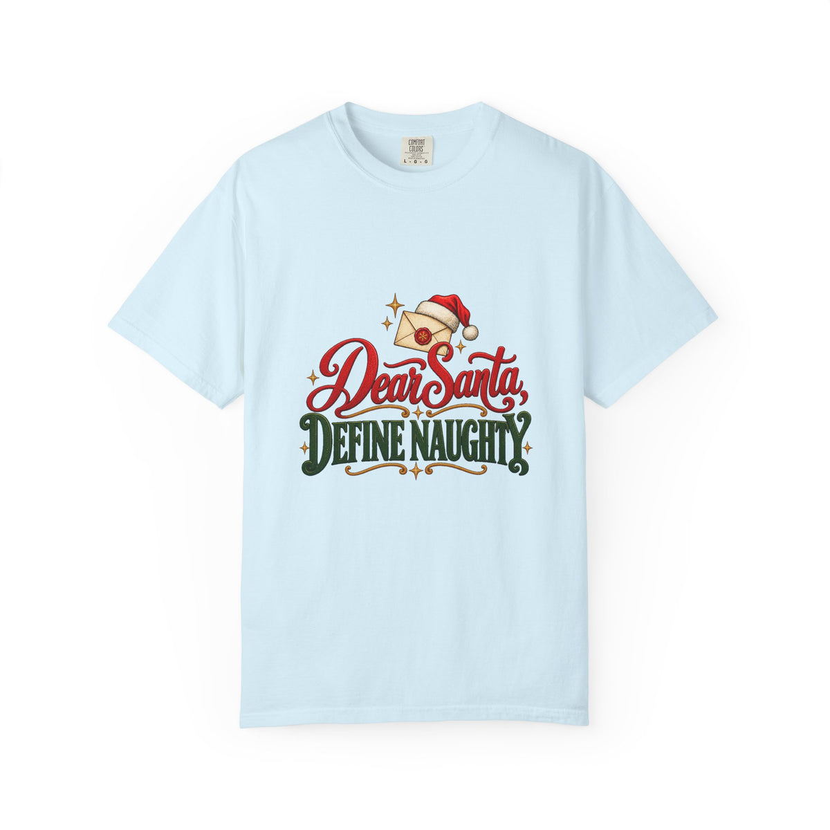 Dear Santa, Define Naughty T-Shirt – Chambray