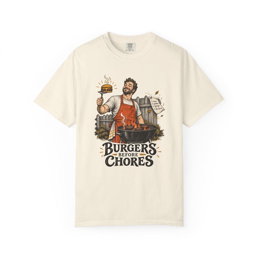 Burgers Before Chores T-Shirt – Ivory