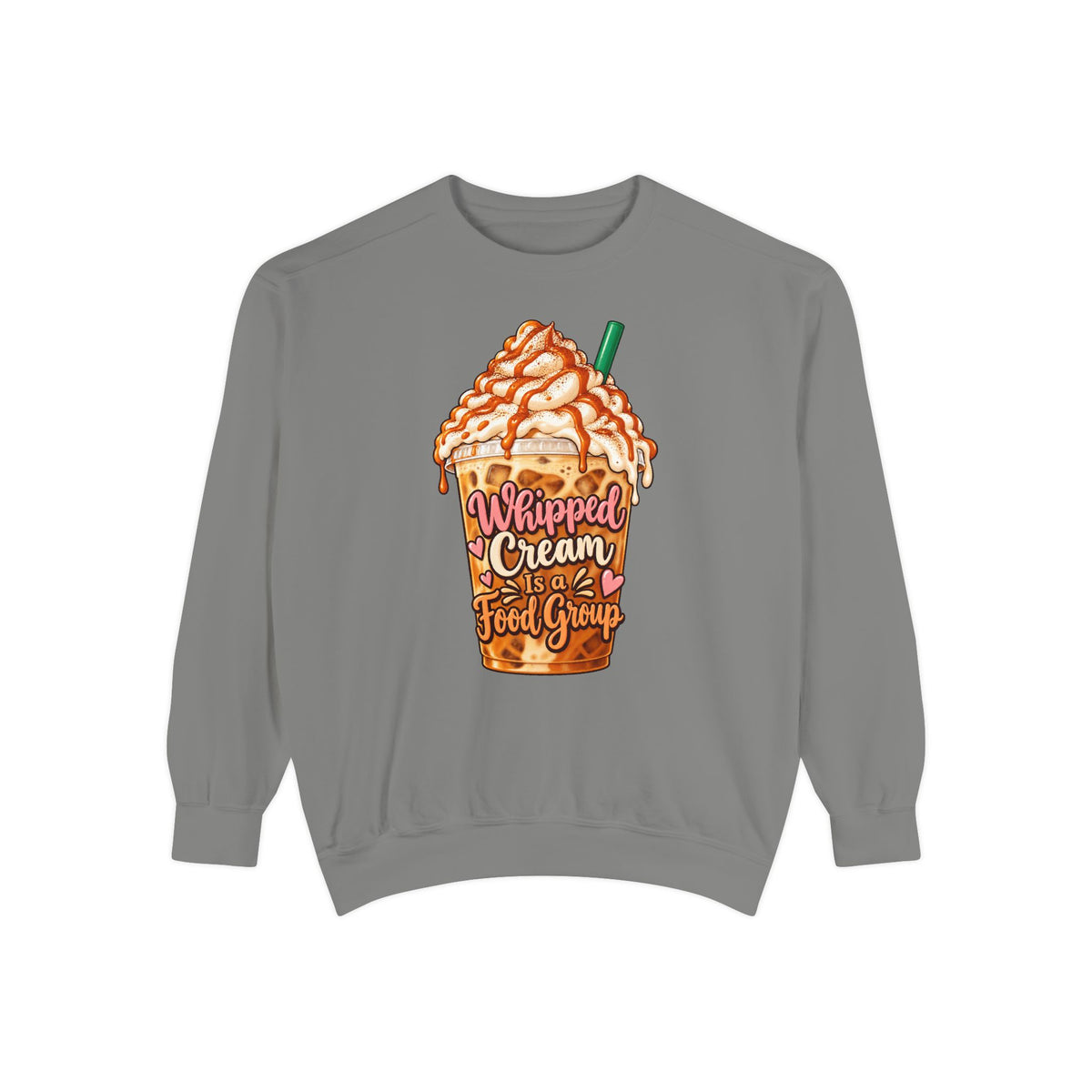 Whipped Cream Is a Food Group Sweatshirt – Grey