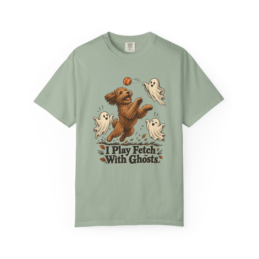 I Play Fetch With Ghosts T-Shirt – Bay