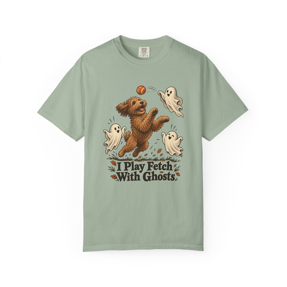 I Play Fetch With Ghosts T-Shirt – Bay