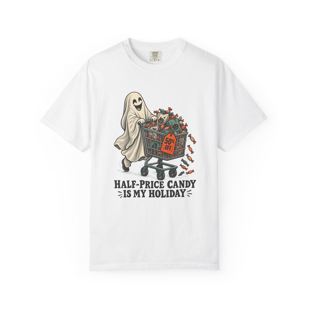 Half-Price Candy Is My Holiday T-Shirt – White