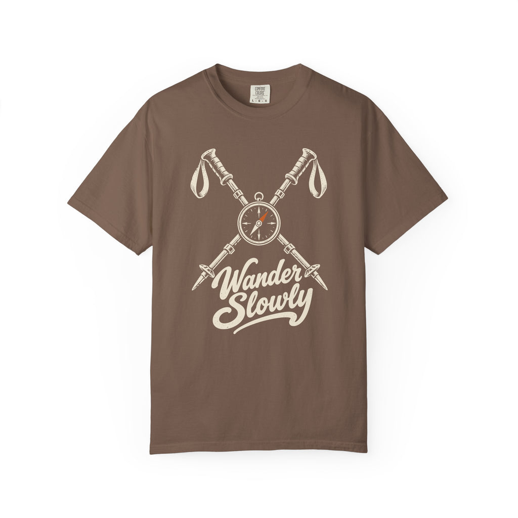 Wander Slowly T-Shirt