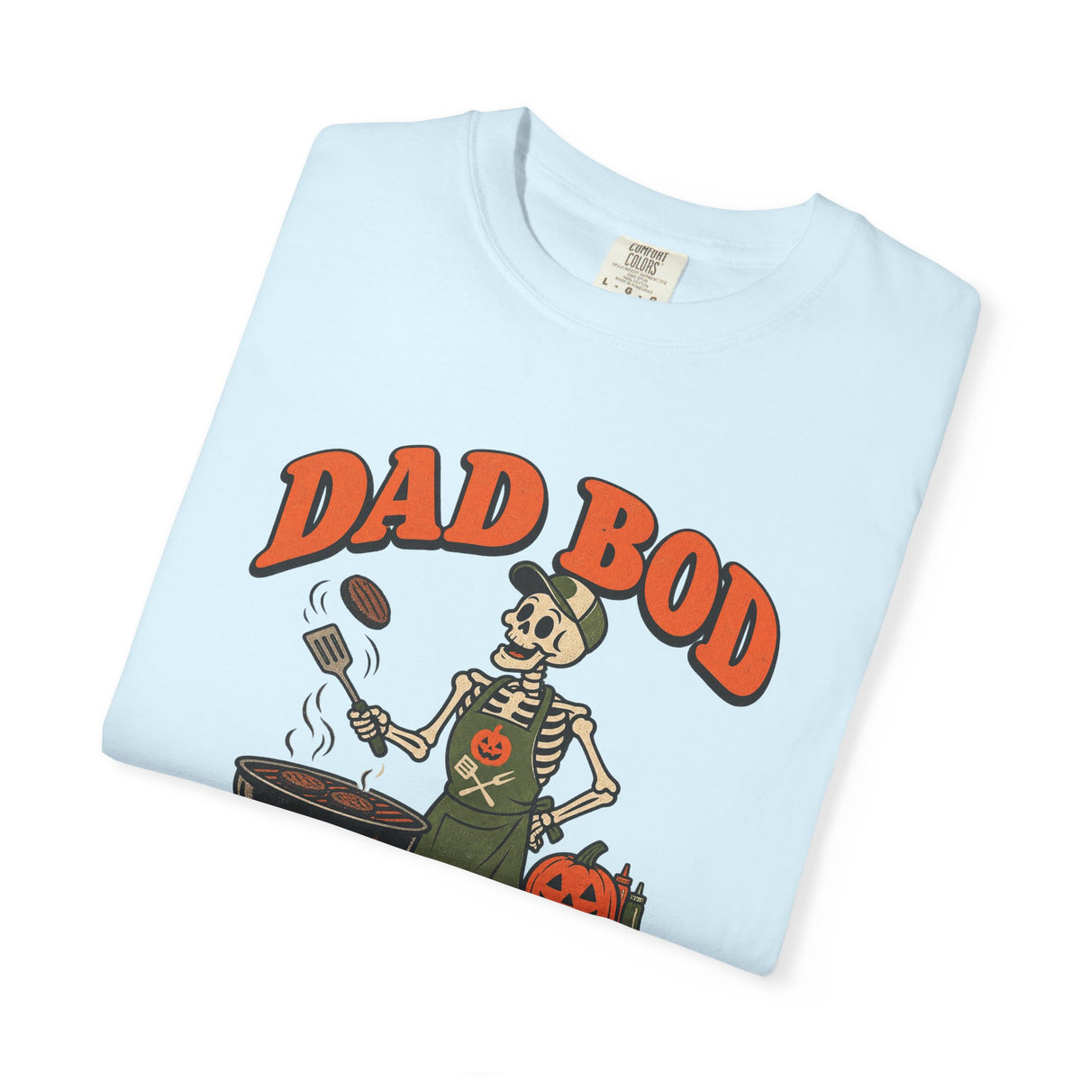 Dad Bod (Skeleton Edition) T-Shirt – front view