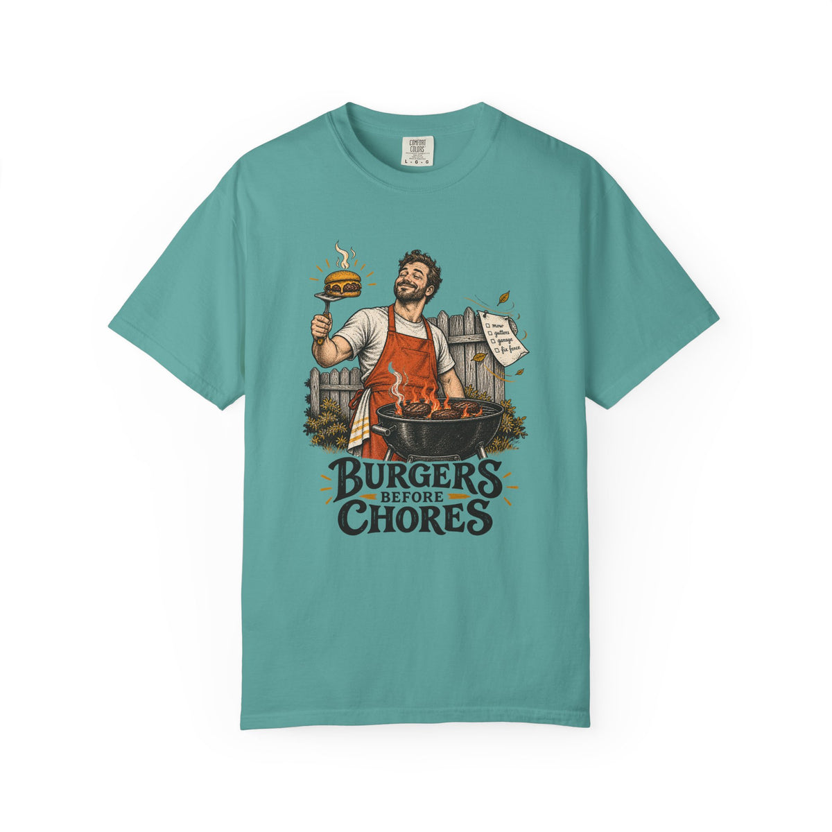 Burgers Before Chores T-Shirt – Seafoam