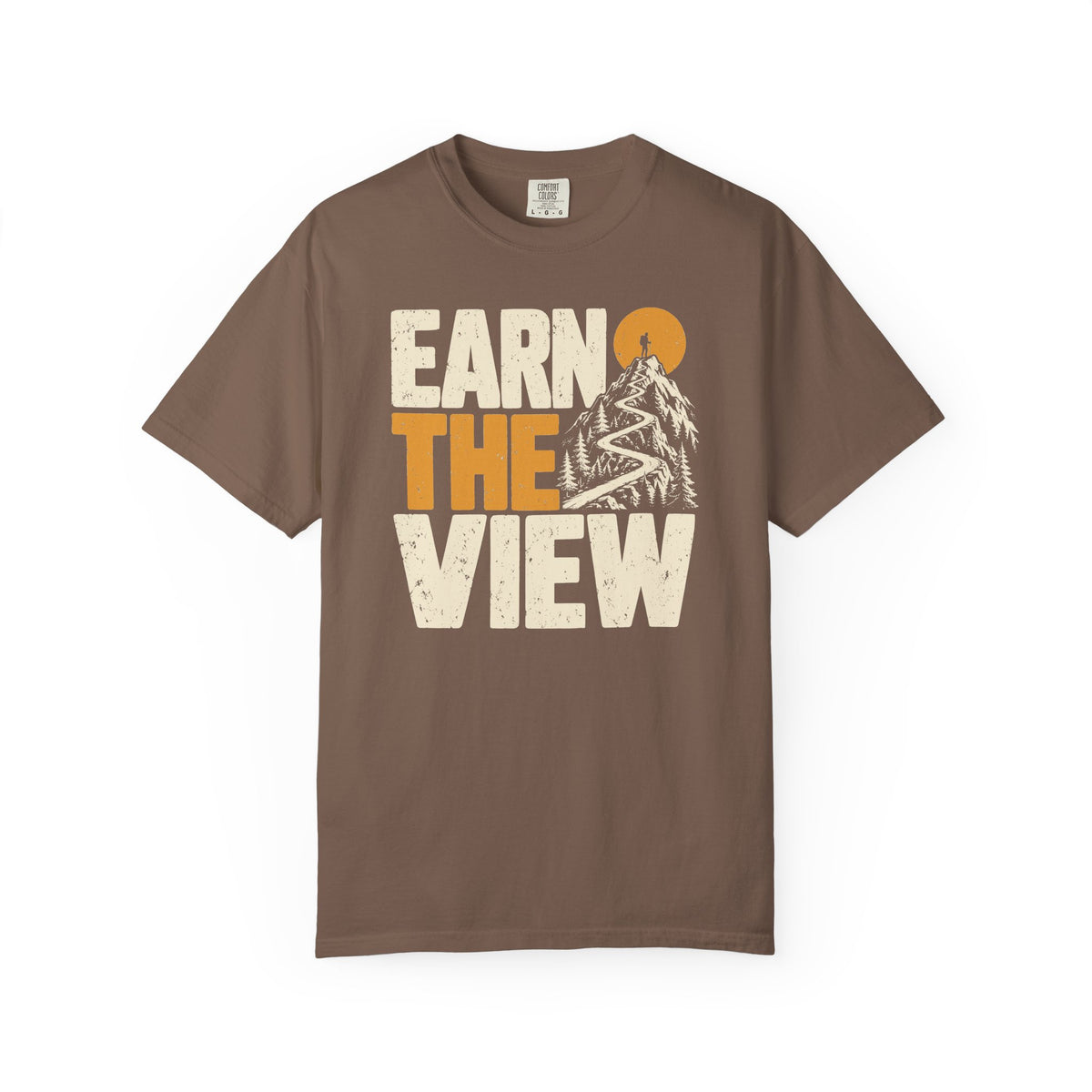 Earn the View T-Shirt