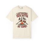 Leftovers Taste Better at Camp T-Shirt