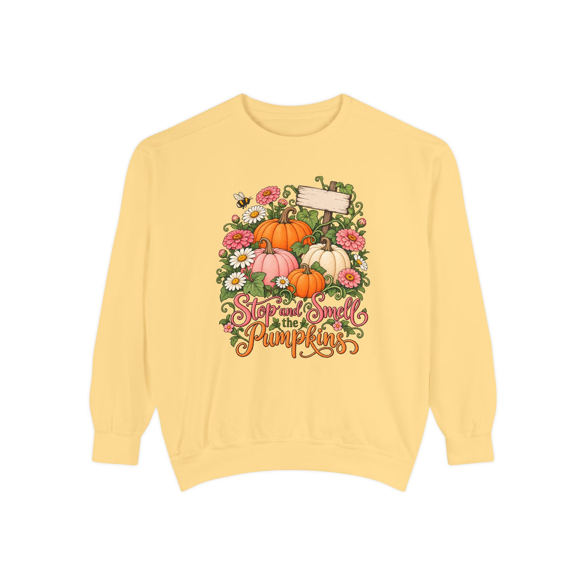 Stop and Smell the Pumpkins Sweatshirt – Butter