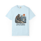 Hiked Two Miles for This Sandwich T-Shirt – Chambray