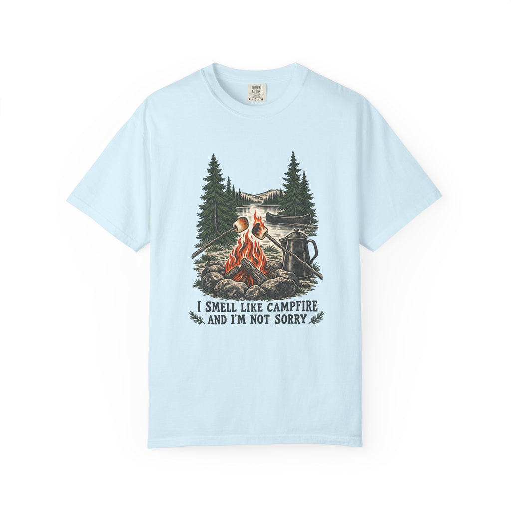 I Smell Like Campfire and I'm Not Sorry T-Shirt – Chambray
