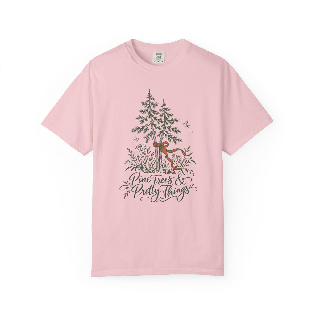 Pine Trees & Pretty Things T-Shirt