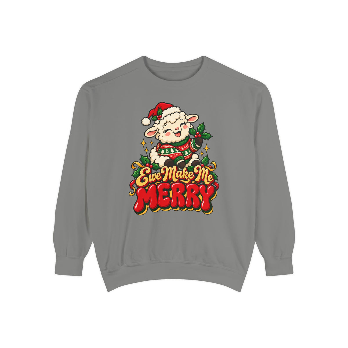 Ewe Make Me Merry Sweatshirt – Grey