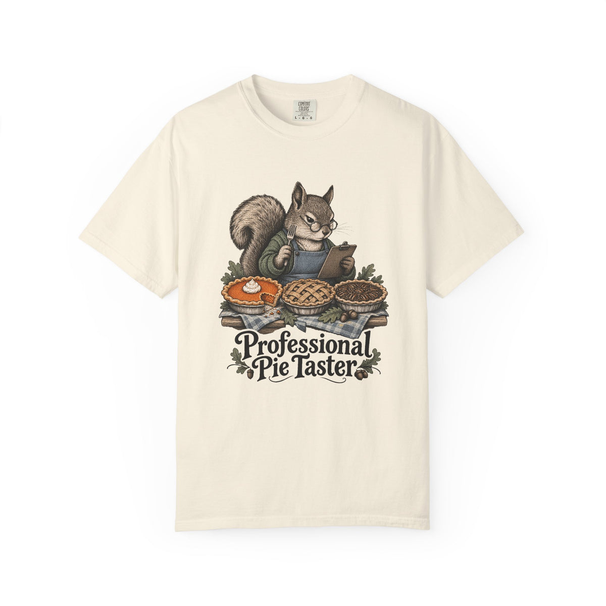 Professional Pie Taster T-Shirt – Ivory