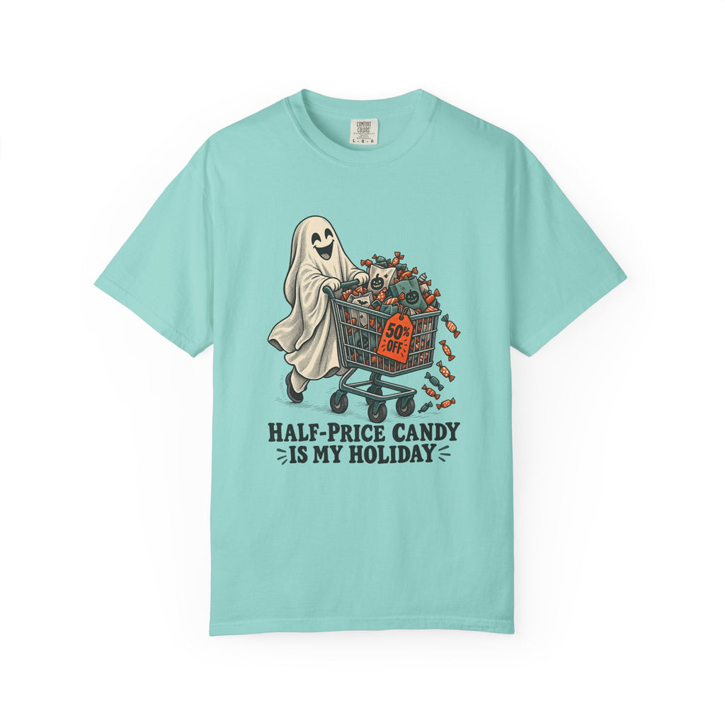 Half-Price Candy Is My Holiday T-Shirt – Chalky Mint