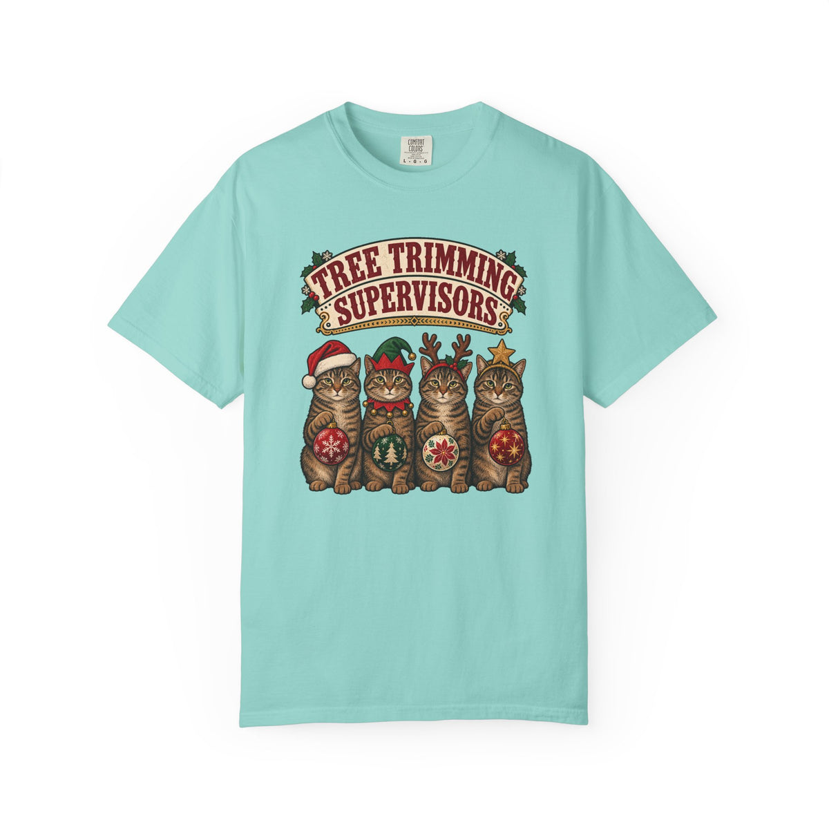 Tree Trimming Supervisors T-Shirt – Chalky Mint
