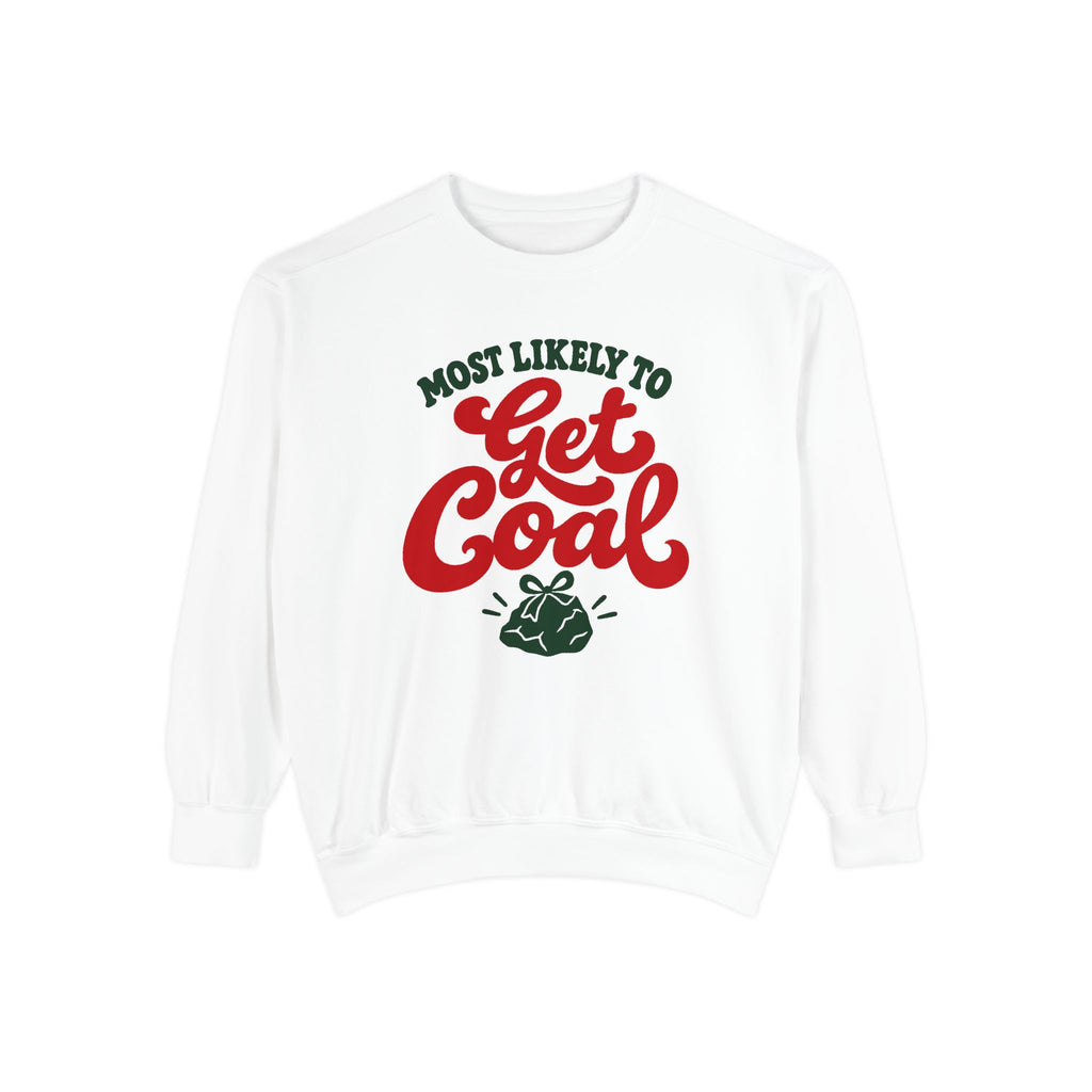 Most Likely To Get Coal Sweatshirt – White