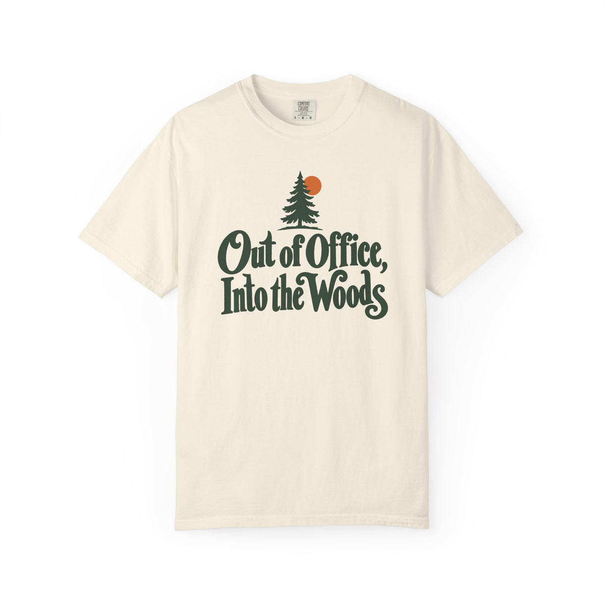 Out of Office, Into the Woods T-Shirt