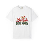 Dear Santa, Define Naughty T-Shirt – White