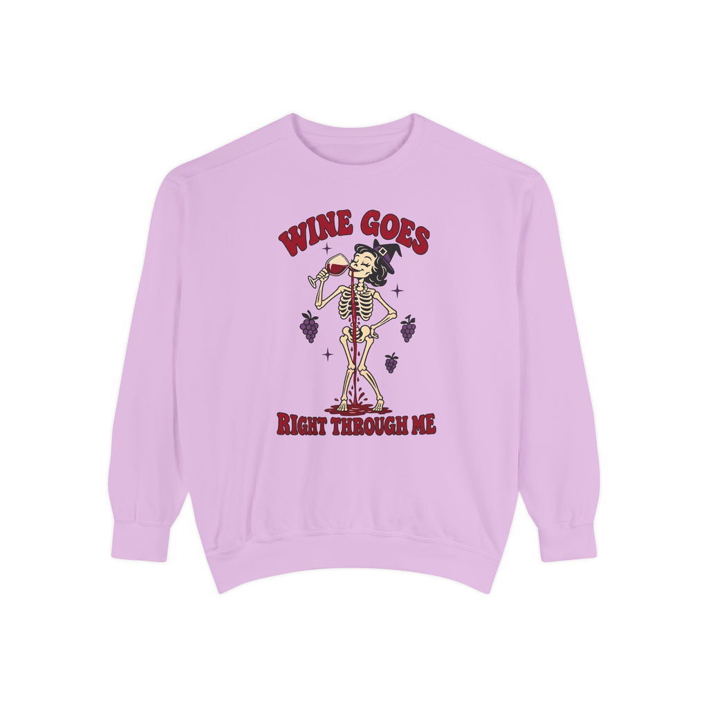 Wine Goes Right Through Me Sweatshirt – Orchid