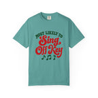 Most Likely To Sing Off Key T-Shirt – Seafoam