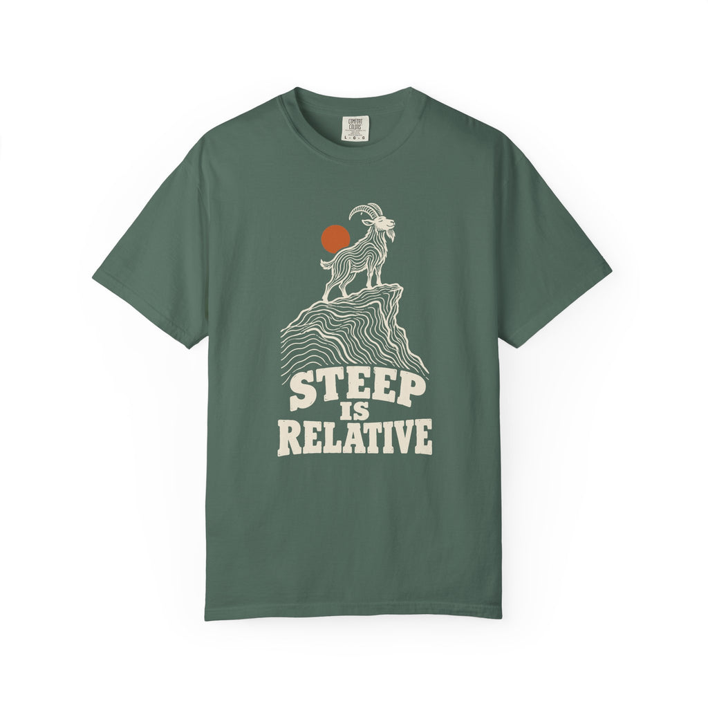 Steep Is Relative T-Shirt