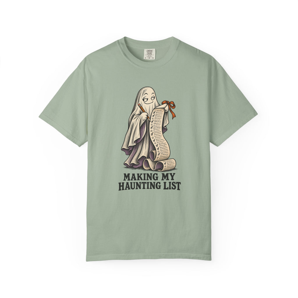 Making My Haunting List T-Shirt – Bay