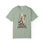Making My Haunting List T-Shirt – Bay