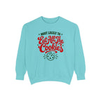 Most Likely To Eat All The Cookies Sweatshirt – Chalky Mint