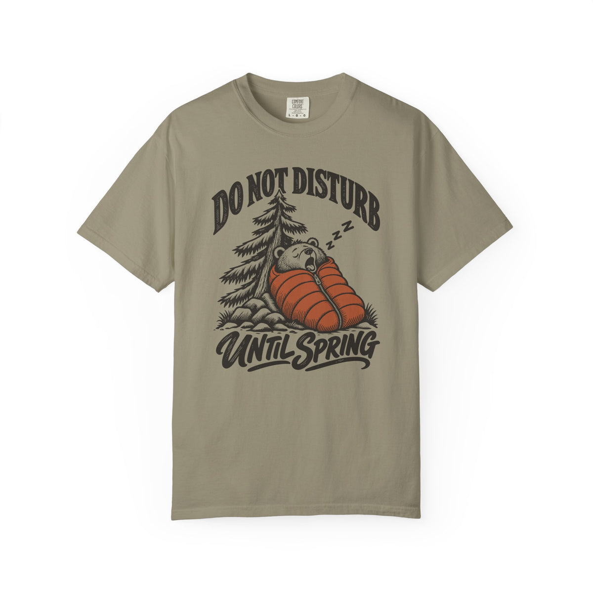 Do Not Disturb Until Spring T-Shirt