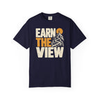 Earn the View T-Shirt