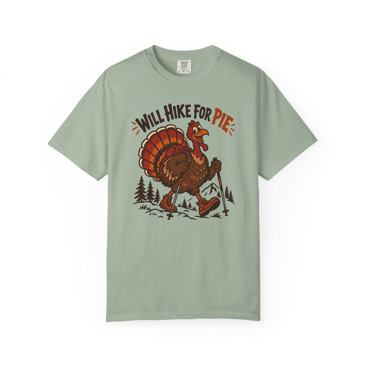 Will Hike for Pie T-Shirt