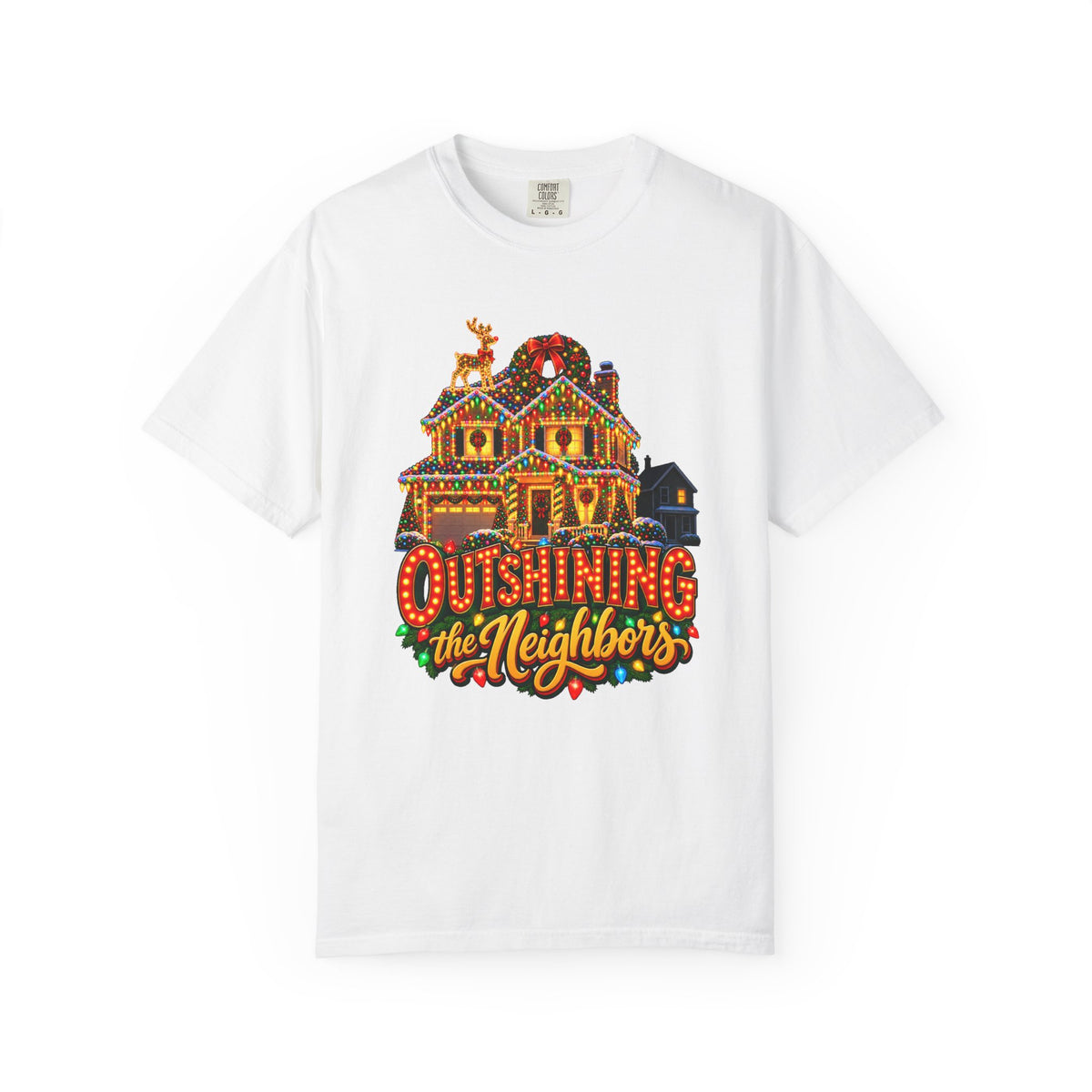 Outshining the Neighbors T-Shirt – White