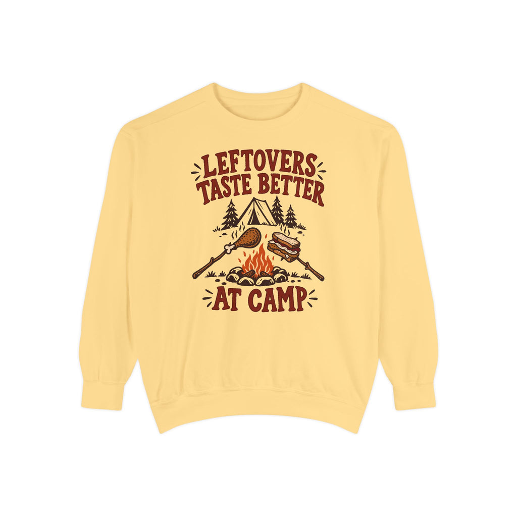 Leftovers Taste Better at Camp Sweatshirt