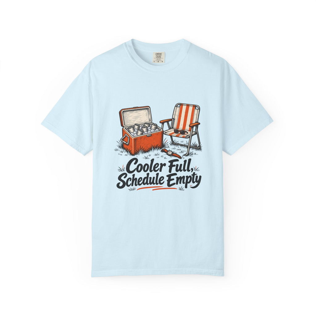 Cooler Full, Schedule Empty T-Shirt – Chambray
