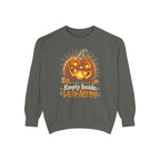 Empty Inside, Lit Up Anyway Sweatshirt – Pepper