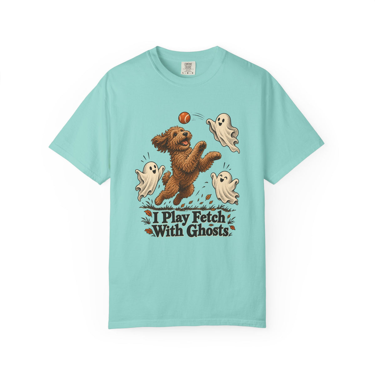 I Play Fetch With Ghosts T-Shirt – Chalky Mint