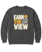 Earn the View Sweatshirt - Pepper