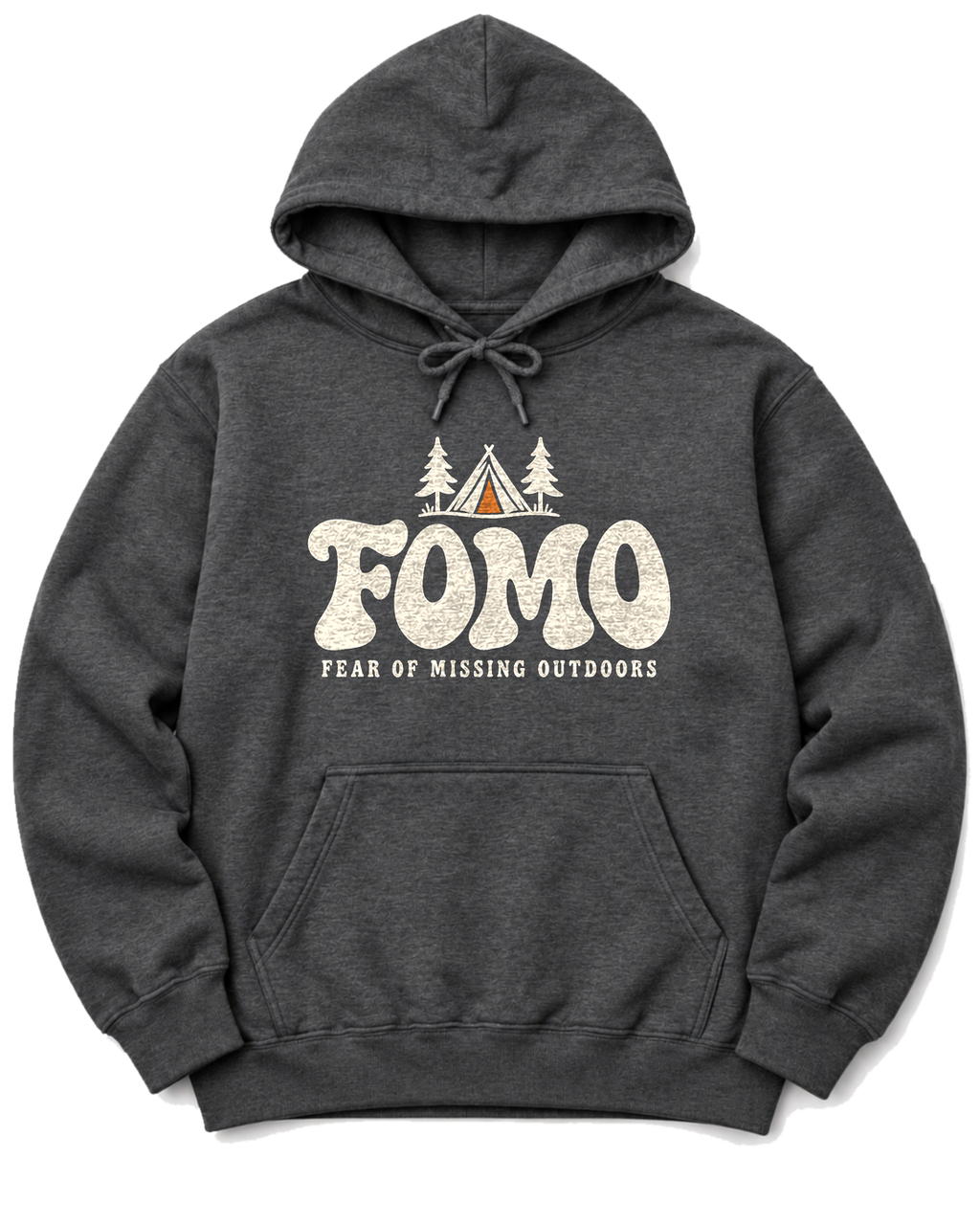 FOMO: Fear of Missing Outdoors Hoodie - Dark Heather