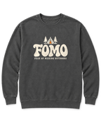 FOMO: Fear of Missing Outdoors Sweatshirt - Pepper