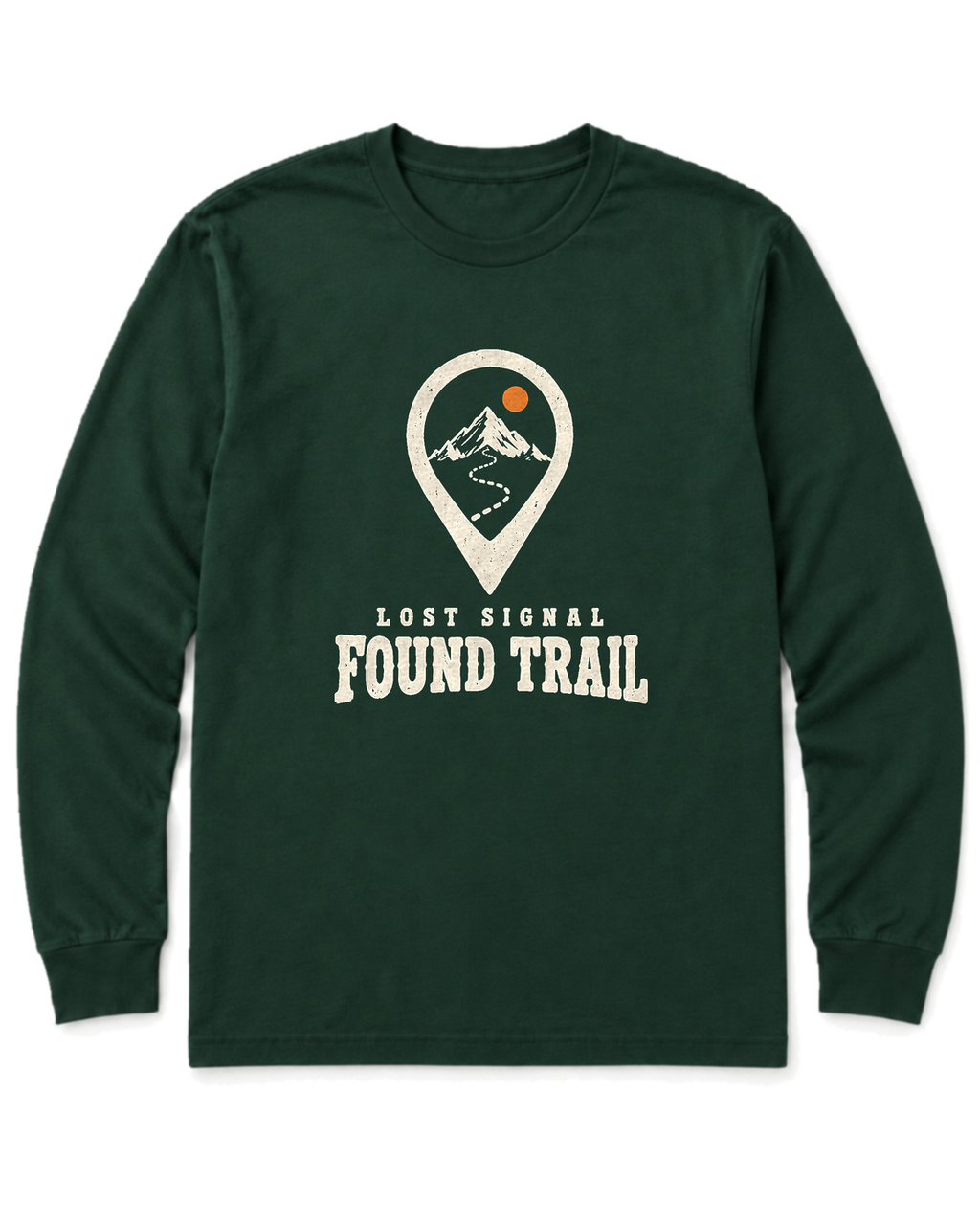 Lost Signal, Found Trail Long Sleeve Shirt - Forest Green