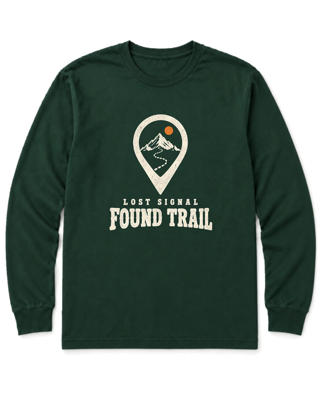 Lost Signal, Found Trail Long Sleeve Shirt - Forest Green