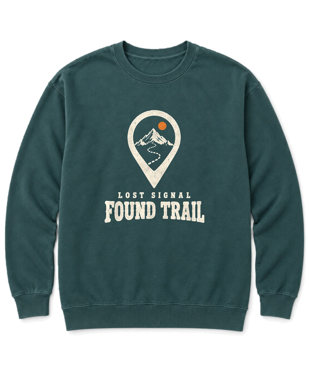 Lost Signal, Found Trail Sweatshirt - Blue Spruce