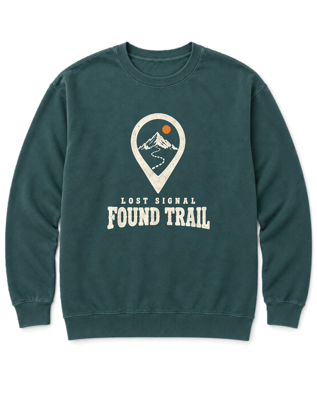 Lost Signal, Found Trail Sweatshirt - Blue Spruce