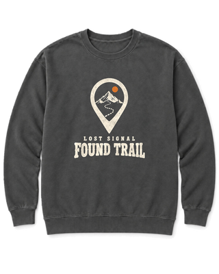 Lost Signal, Found Trail Sweatshirt