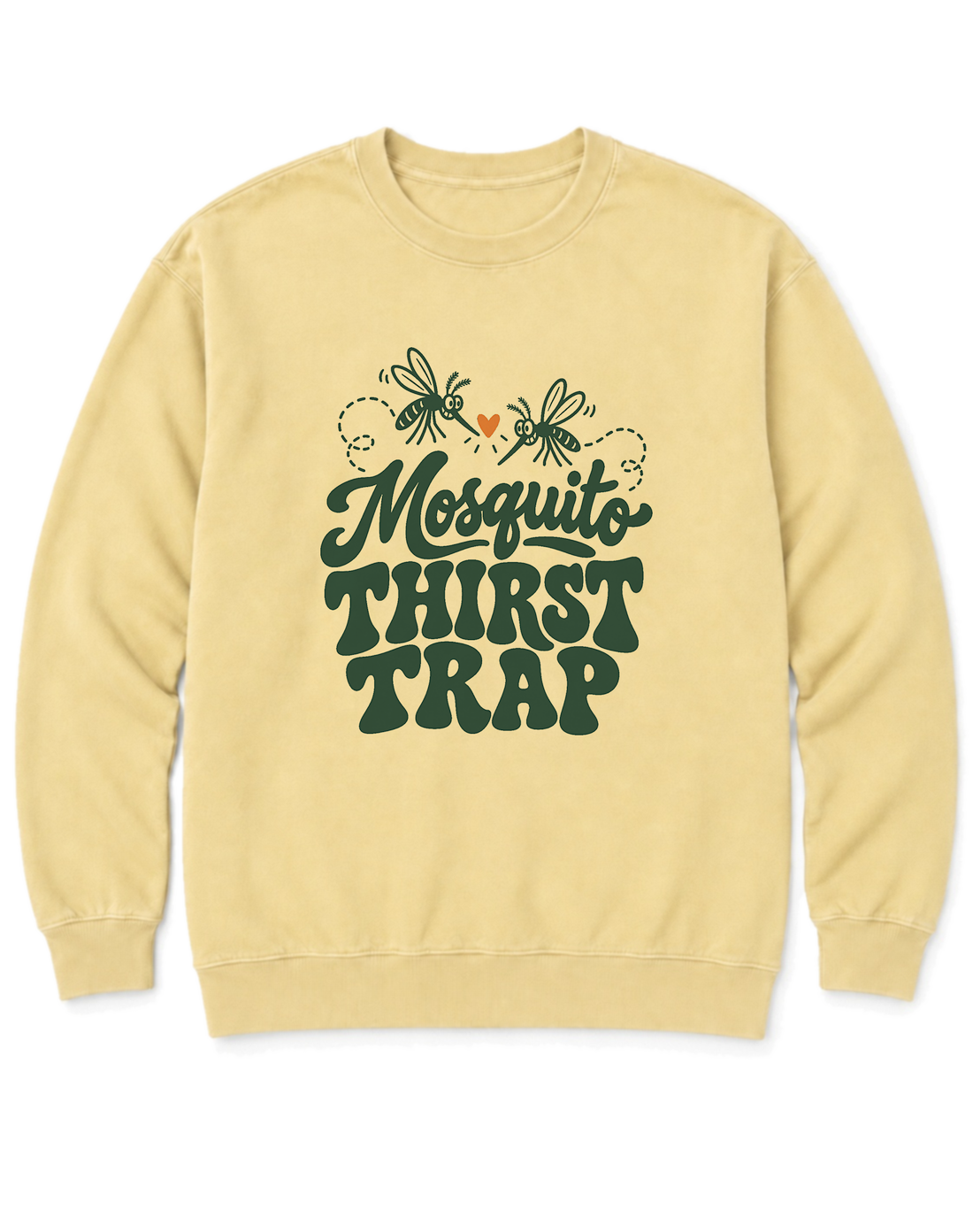 Mosquito Thirst Trap Sweatshirt - Butter