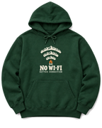 No Wi-Fi, Better Connection Hoodie - Forest Green