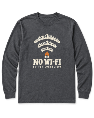 No Wi-Fi, Better Connection Long Sleeve Shirt