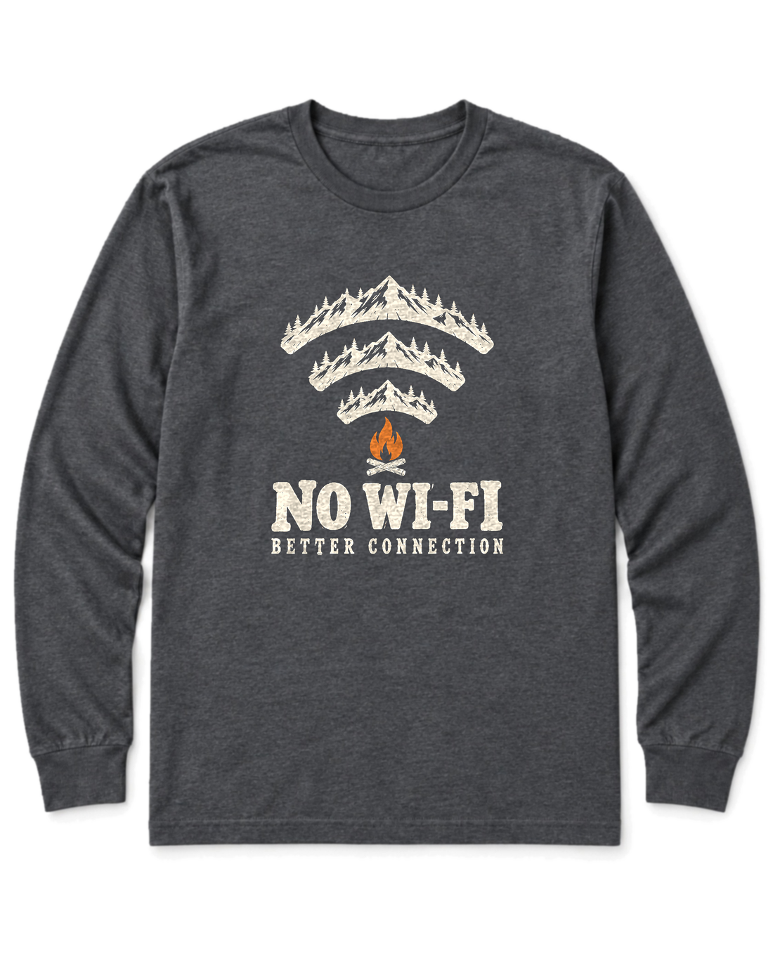 No Wi-Fi, Better Connection Long Sleeve Shirt - Dark Heather
